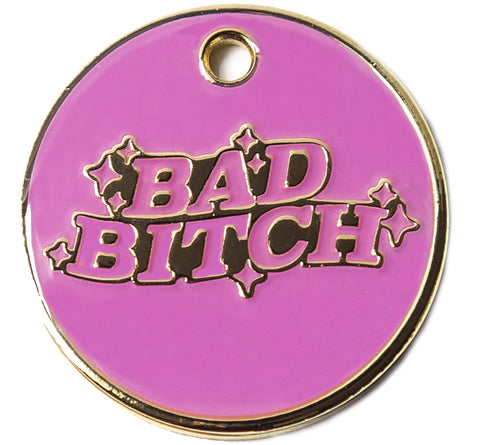 Bad Bitch Dog Tag