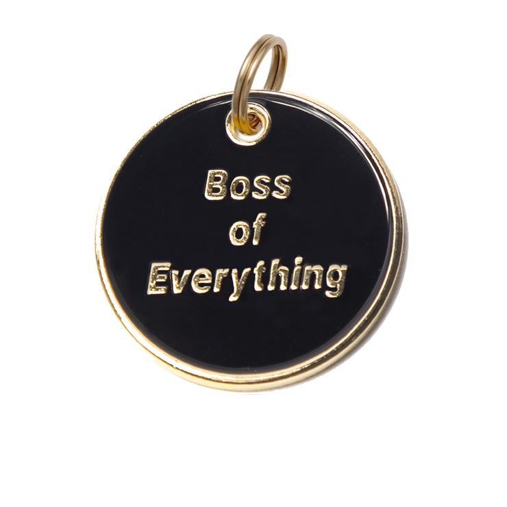 Boss Of Everything Dog Tag