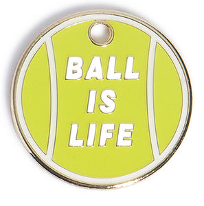 Ball Is Life Dog ID Tag